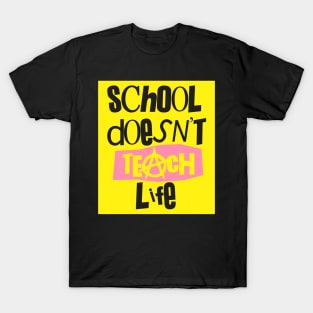 Vintage Punk School Does Not Teach Life Streetwear Aesthetic T-Shirt